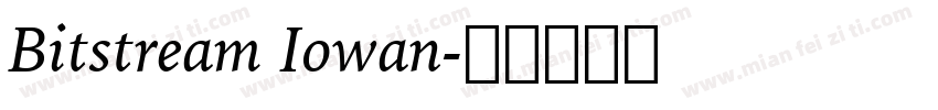 Bitstream Iowan字体转换